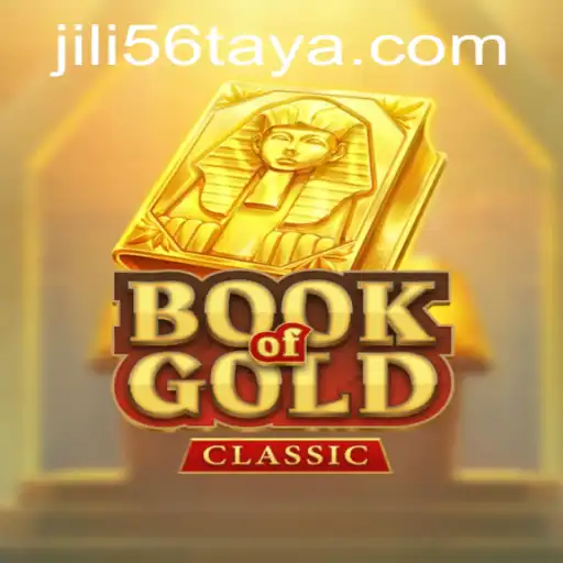 Exploring the Exciting World of BookOfGoldClassic and Jili56