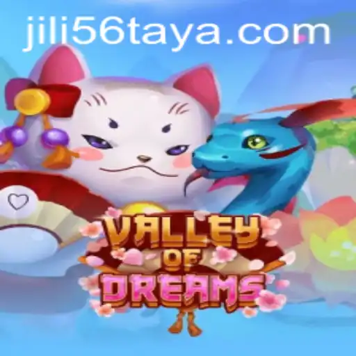 Exploring the Enchanting World of ValleyofDreams with Jili56